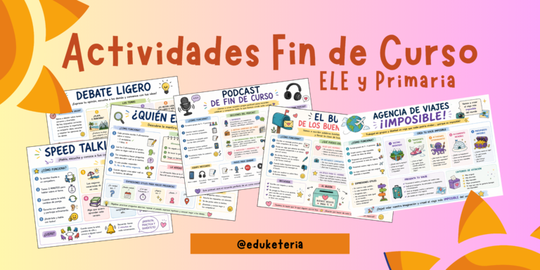 Actividades de fin de curso ELE y Primaria para un cierre de curso inolvidable
